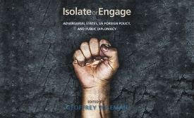 Photo / Amazon.com http://www.amazon.com/Isolate-Engage-Adversarial-Foreign-Diplomacy/dp/0804795525